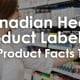 Canadian Health Product Labeling – The Product Facts Table